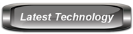 Latest Technology